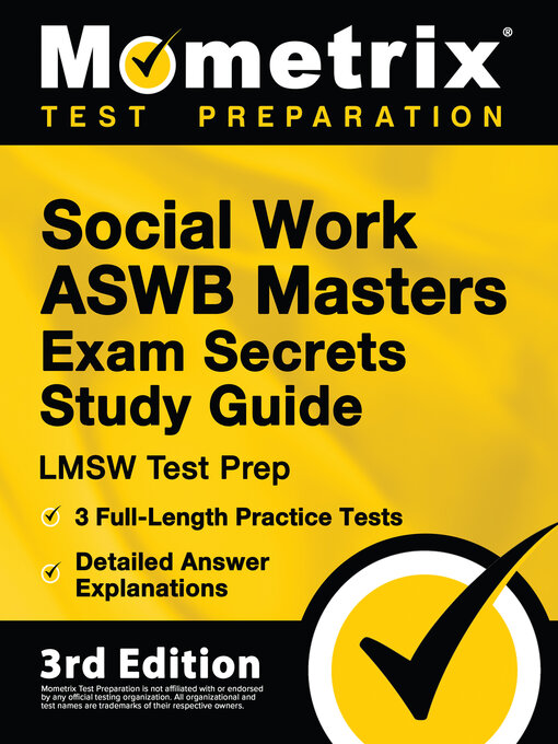Title details for Social Work ASWB Masters Exam Secrets Study Guide - LMSW Test Prep, Full-Length Practice Test, Detailed Answer Explanations by Matthew Bowling - Wait list